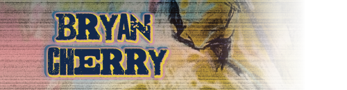 Bryan Cherry Bryan Cherry